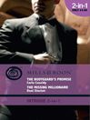 The Bodyguard's Promise / The Missing Millionaire (eBook)